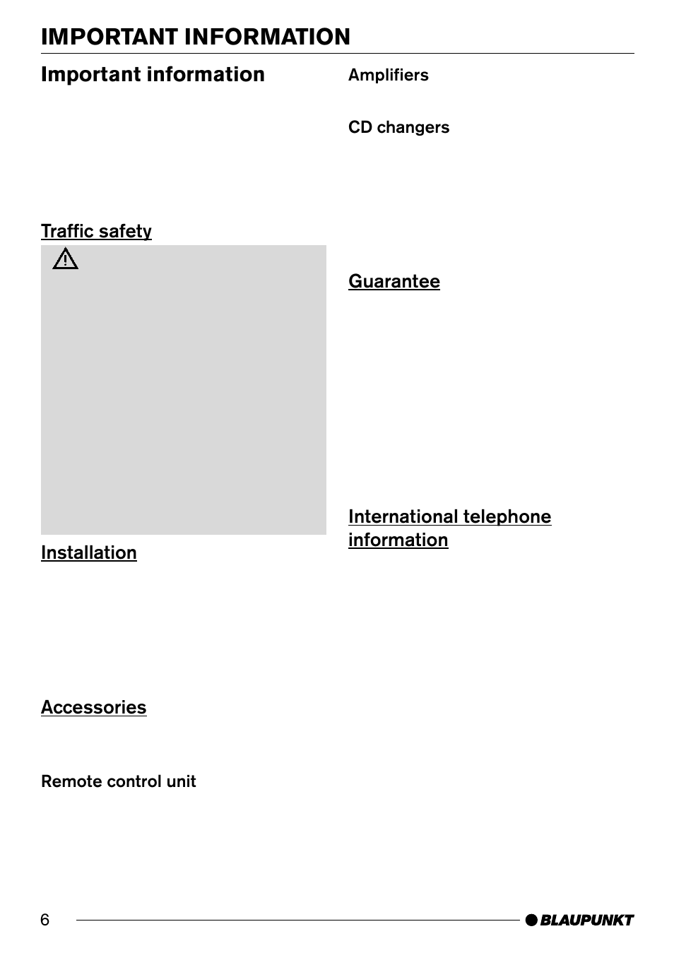 Important information, Traffic safety, Installation | Accessories, Guarantee, International telephone information | Blaupunkt SANTA MONICA CD30 User Manual | Page 6 / 19