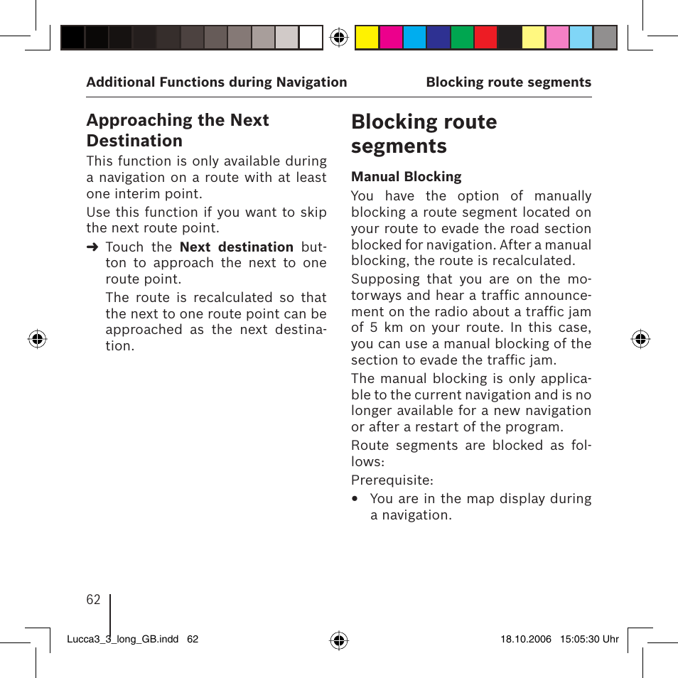 Blocking route segments, Approaching the next destination | Blaupunkt TRAVELPILOT LUCCA 3.3 User Manual | Page 62 / 88