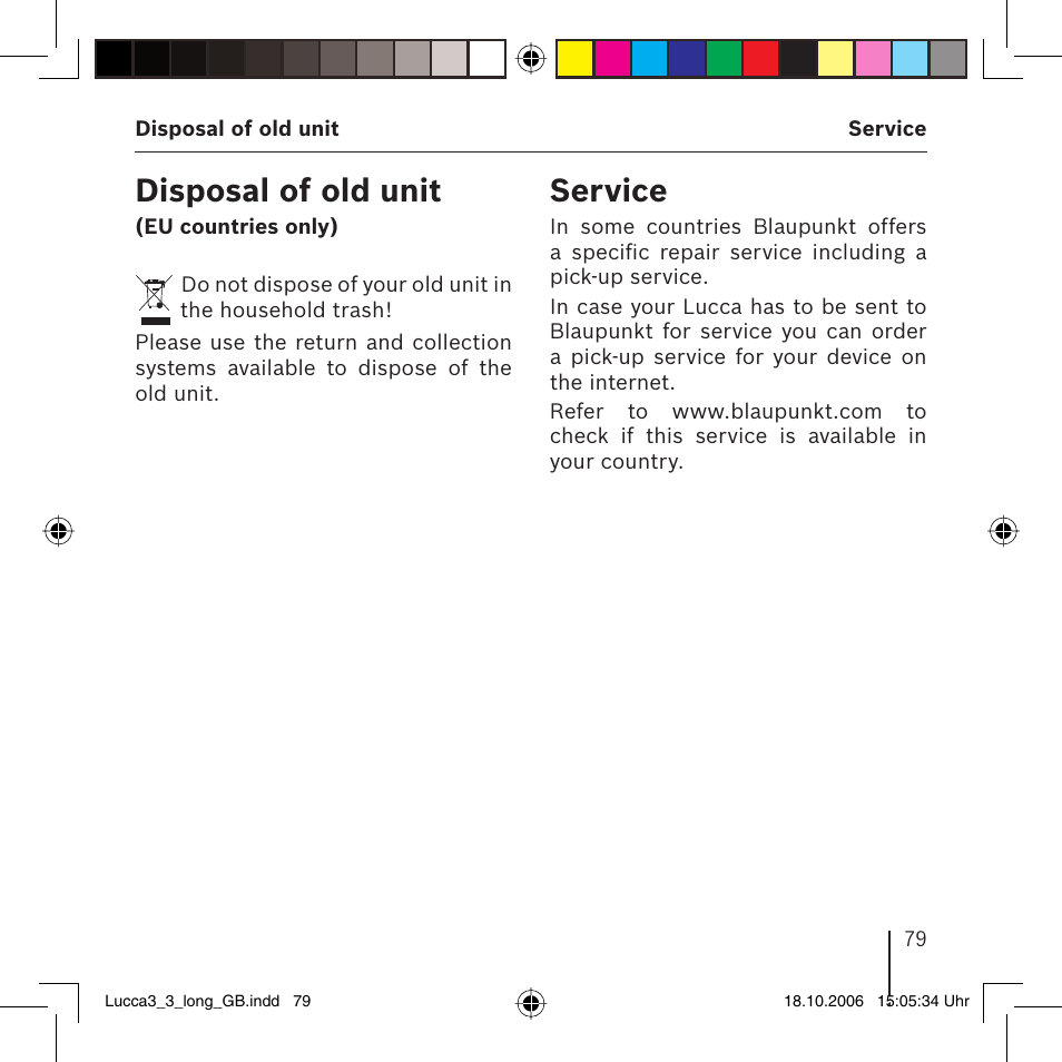 Disposal of old unit, Service | Blaupunkt TRAVELPILOT LUCCA 3.3 User Manual | Page 79 / 88