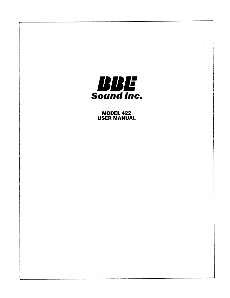 BBE Sonic Maximizer BBE 422 User Manual | 18 pages