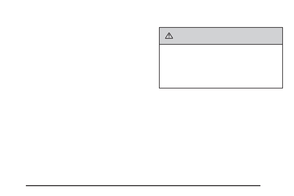 Caution | Buick 2009 Enclave User Manual | Page 269 / 428