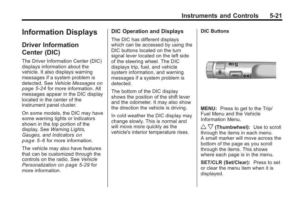 Information displays, Driver information center (dic), Information displays -21 | Starting, Driver information, Center (dic) -21 | Buick 2011 Regal User Manual | Page 123 / 360