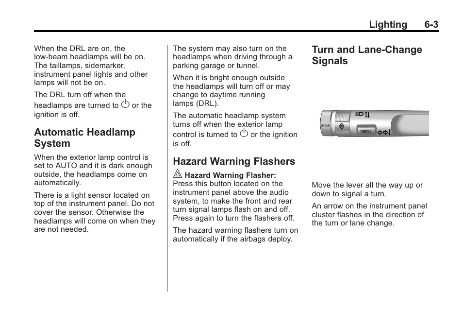 Automatic headlamp system, Hazard warning flashers, Turn and lane-change signals | Automatic headlamp, System -3, Hazard warning flashers -3 turn and lane-change, Signals -3 | Buick 2011 Regal User Manual | Page 139 / 360