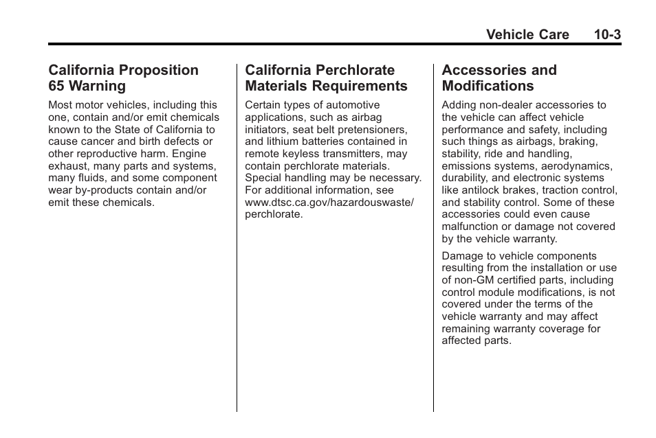 California proposition 65 warning, California perchlorate materials requirements, Accessories and modifications | California proposition 65, Warning -3, California perchlorate, Materials requirements -3, Accessories and, Modifications -3 | Buick 2011 Regal User Manual | Page 239 / 360