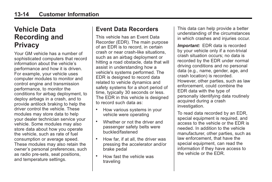 Vehicle data recording and privacy, Event data recorders, Vehicle data recording and | Privacy -14, Ehicle data recording and, Event data recorders -14, 14 customer information | Buick 2011 Regal User Manual | Page 346 / 360