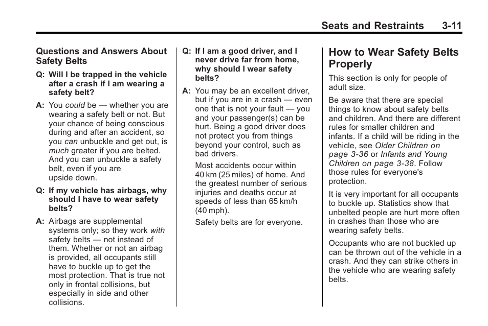 How to wear safety belts properly, How to wear safety belts, Properly -11 | Seats and restraints 3-11 | Buick 2011 Regal User Manual | Page 53 / 360