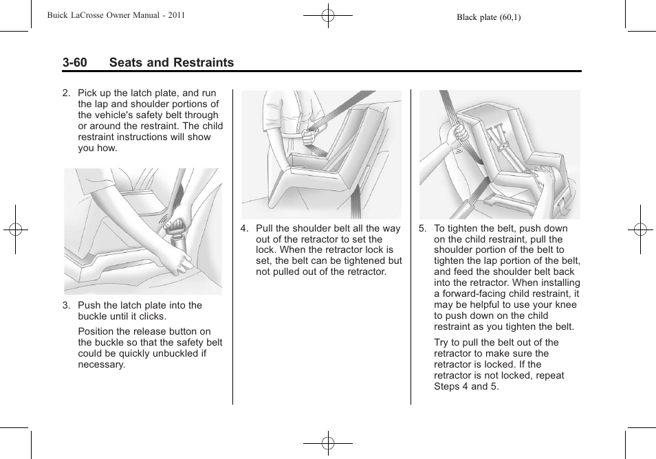 60 seats and restraints | Buick 2011 Lacrosse User Manual | Page 112 / 446
