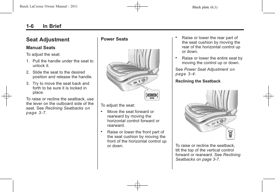 Seat adjustment, Seat adjustment -6, 6 in brief | Buick 2011 Lacrosse User Manual | Page 12 / 446