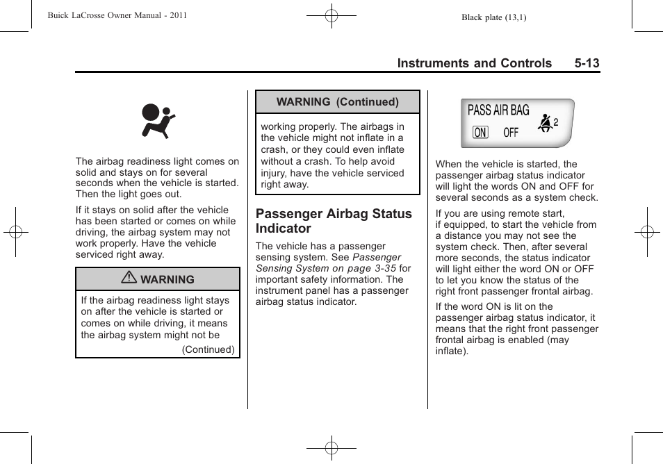 Passenger airbag status indicator, Passenger airbag status, Indicator -13 | Buick 2011 Lacrosse User Manual | Page 131 / 446