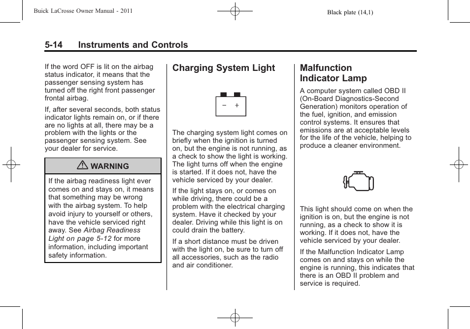 Charging system light, Malfunction indicator lamp, Charging system light -14 malfunction | Indicator lamp -14 | Buick 2011 Lacrosse User Manual | Page 132 / 446