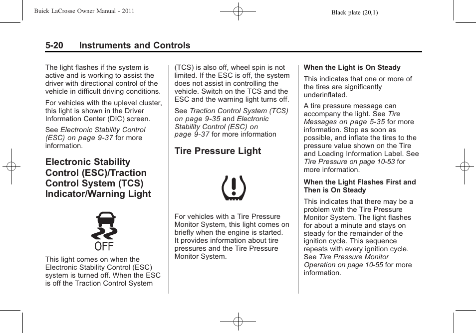Tire pressure light, Electronic stability control, Tire pressure light -20 | Buick 2011 Lacrosse User Manual | Page 138 / 446