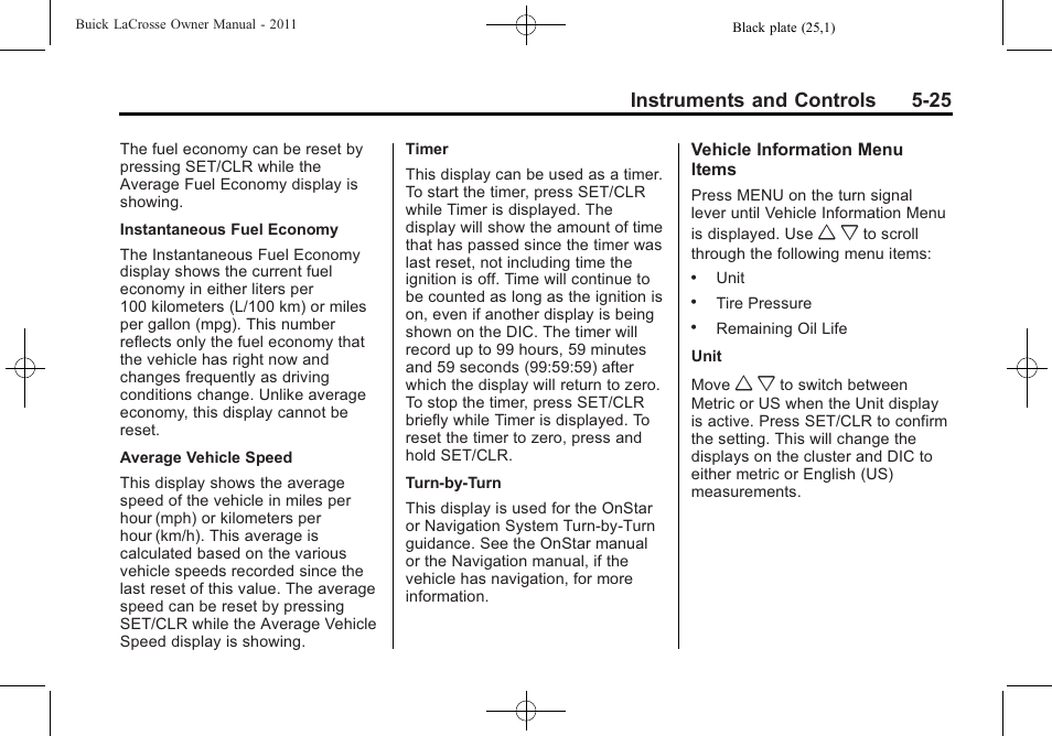 Instruments and controls 5-25 | Buick 2011 Lacrosse User Manual | Page 143 / 446