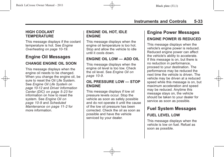 Engine oil messages, Engine power messages, Fuel system messages | Controls | Buick 2011 Lacrosse User Manual | Page 151 / 446