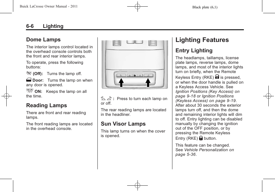 Dome lamps, Reading lamps, Sun visor lamps | Lighting features, Entry lighting, Lighting features -6, Towing, Dome lamps -6 reading lamps -6 sun visor lamps -6, Entry lighting -6 | Buick 2011 Lacrosse User Manual | Page 170 / 446