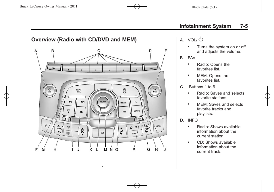 Overview (radio with cd/dvd and mem), Overview (radio with cd/dvd, And mem) -5 | Infotainment system 7-5 | Buick 2011 Lacrosse User Manual | Page 177 / 446