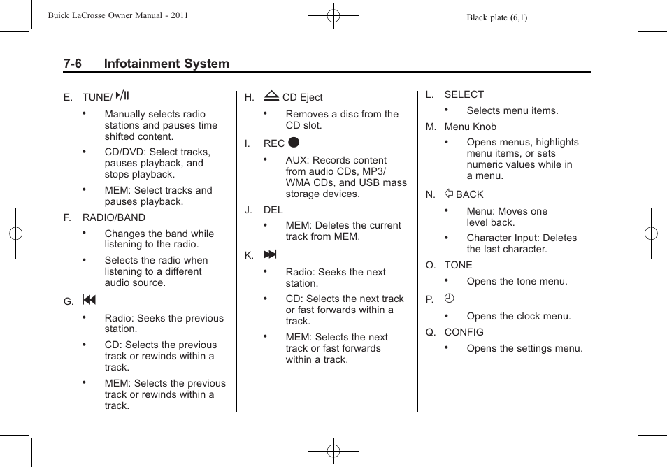 6 infotainment system | Buick 2011 Lacrosse User Manual | Page 178 / 446