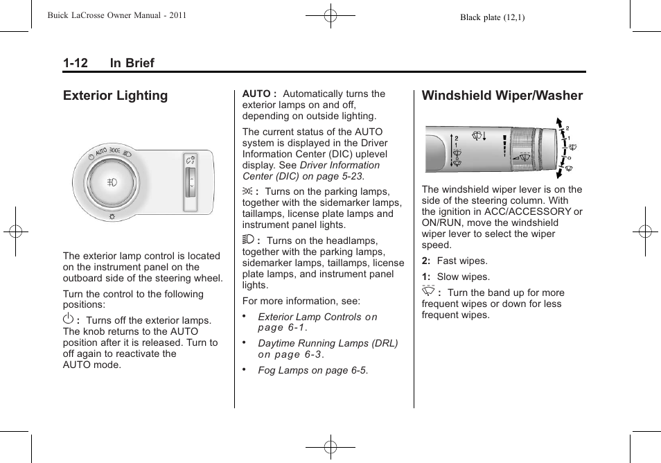 Exterior lighting, Windshield wiper/washer, Exterior lighting -12 windshield wiper/washer -12 | 12 in brief | Buick 2011 Lacrosse User Manual | Page 18 / 446