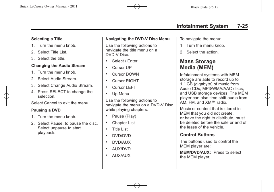Mass storage media (mem), Mass storage, Media (mem) -25 | Infotainment system 7-25 | Buick 2011 Lacrosse User Manual | Page 197 / 446