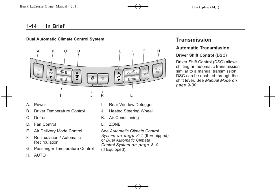 Transmission, Transmission -14, 14 in brief | Buick 2011 Lacrosse User Manual | Page 20 / 446