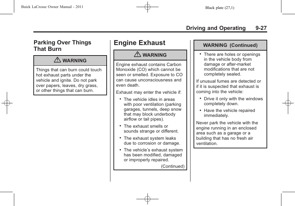 Parking over things that burn, Engine exhaust, Parking over things | That burn -27, Engine exhaust -27, Driving and operating 9-27 | Buick 2011 Lacrosse User Manual | Page 265 / 446