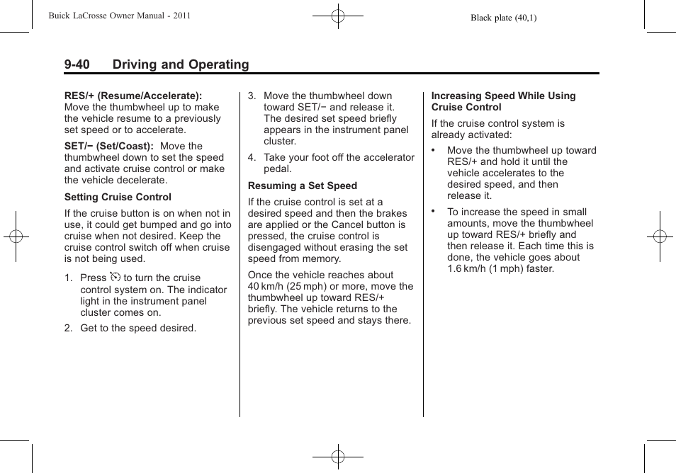 40 driving and operating | Buick 2011 Lacrosse User Manual | Page 278 / 446