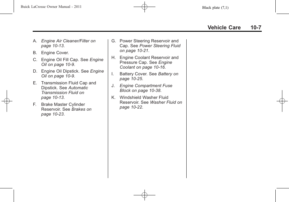 Vehicle care 10-7 | Buick 2011 Lacrosse User Manual | Page 307 / 446
