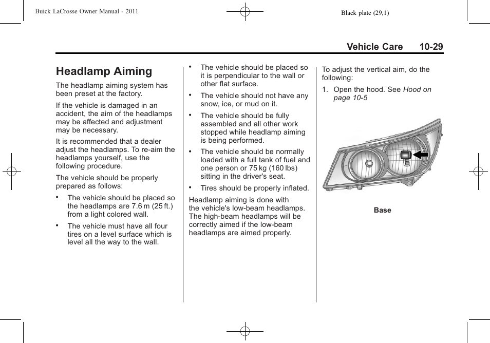 Headlamp aiming, Headlamp aiming -29, Vehicle care 10-29 | Buick 2011 Lacrosse User Manual | Page 329 / 446