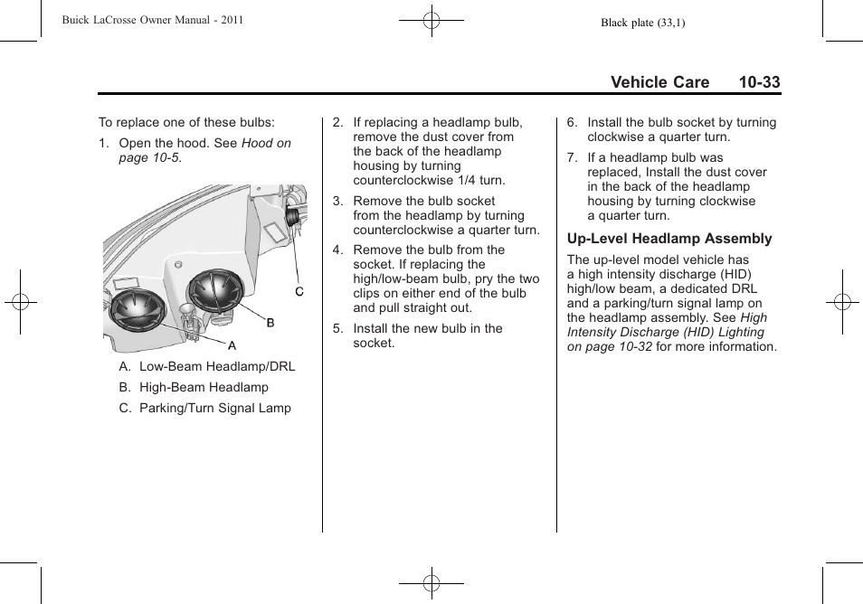 Vehicle care 10-33 | Buick 2011 Lacrosse User Manual | Page 333 / 446