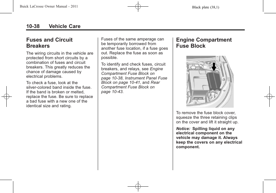 Fuses and circuit breakers, Engine compartment fuse block, Fuses and circuit | Breakers -38, Engine compartment fuse, Block -38 | Buick 2011 Lacrosse User Manual | Page 338 / 446