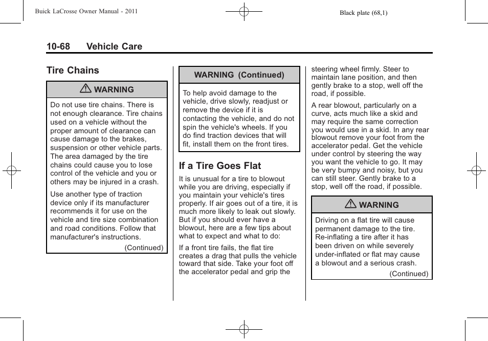 Tire chains, If a tire goes flat, Tire chains -68 if a tire goes flat -68 | Buick 2011 Lacrosse User Manual | Page 368 / 446