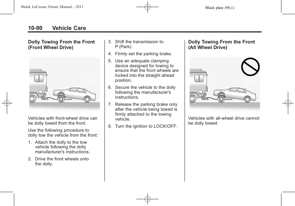 90 vehicle care | Buick 2011 Lacrosse User Manual | Page 390 / 446