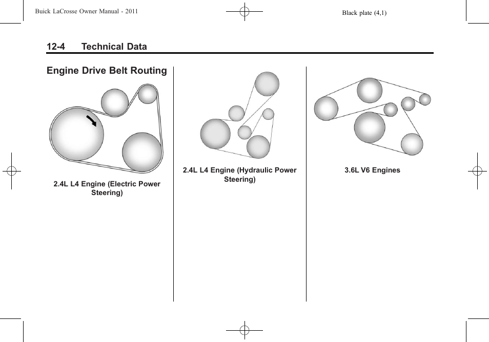 Engine drive belt routing, Engine drive belt routing -4 | Buick 2011 Lacrosse User Manual | Page 416 / 446