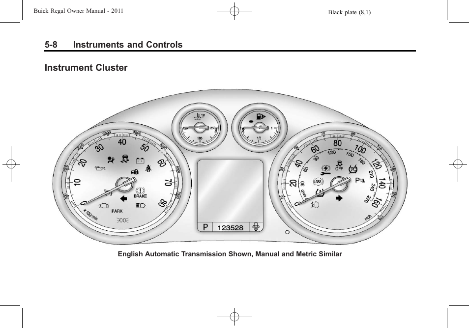 Instrument cluster, Instrument cluster -8 | Buick REGAL 2011 User Manual | Page 116 / 368