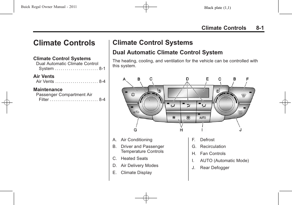 Climate controls, Climate control systems, Dual automatic climate control system | Climate controls -1, Climate control systems -1, Dual automatic climate control | Buick REGAL 2011 User Manual | Page 185 / 368