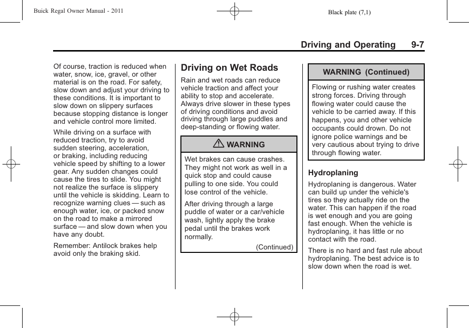 Driving on wet roads, Driving on wet roads -7 | Buick REGAL 2011 User Manual | Page 197 / 368