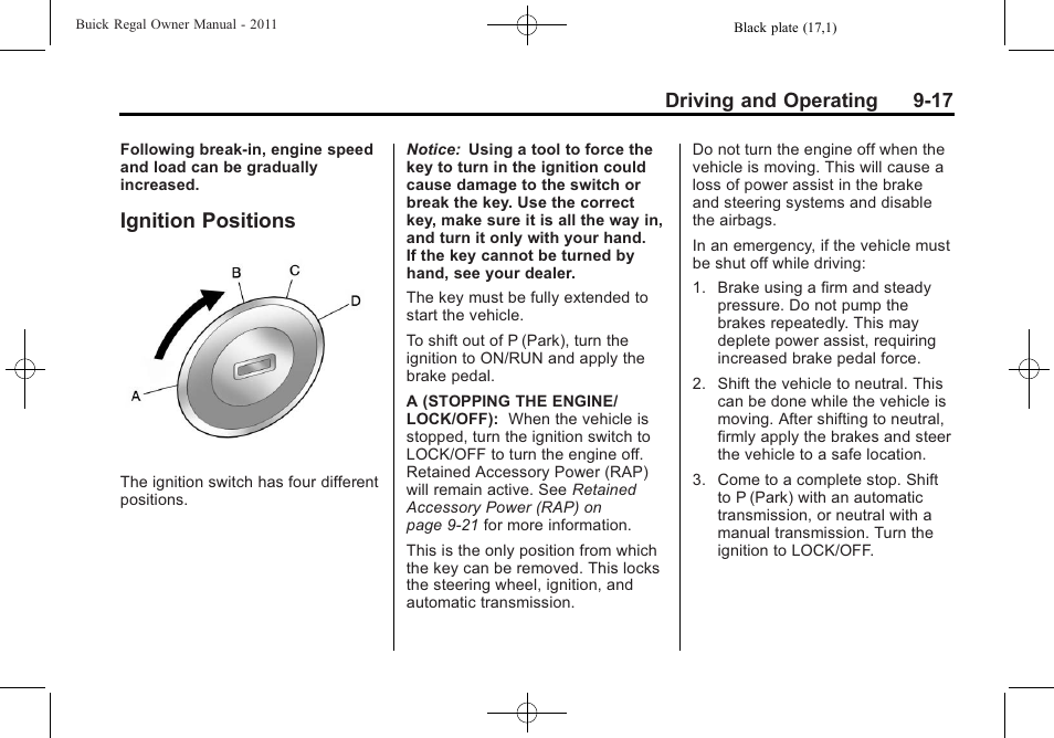 Ignition positions, Ignition positions -17, Driving and operating 9-17 | Buick REGAL 2011 User Manual | Page 207 / 368