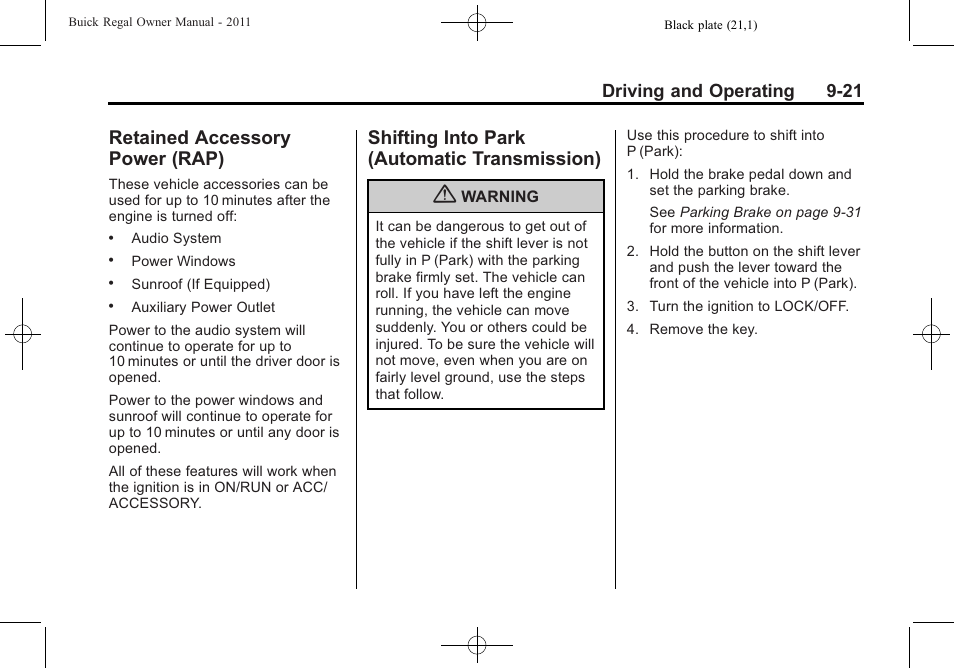 Retained accessory power (rap), Shifting into park (automatic transmission), Retained accessory | Power (rap) -21, Shifting into park (automatic, Transmission) -21, Hill, Driving and operating 9-21 | Buick REGAL 2011 User Manual | Page 211 / 368
