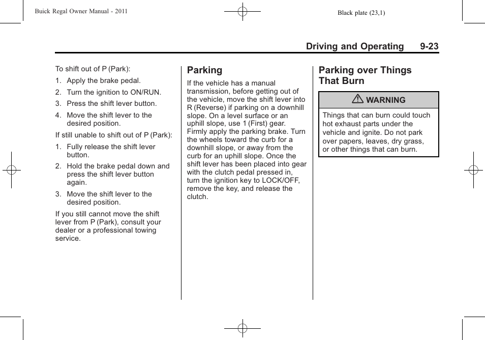 Parking, Parking over things that burn, Parking -23 parking over things | That burn -23 | Buick REGAL 2011 User Manual | Page 213 / 368