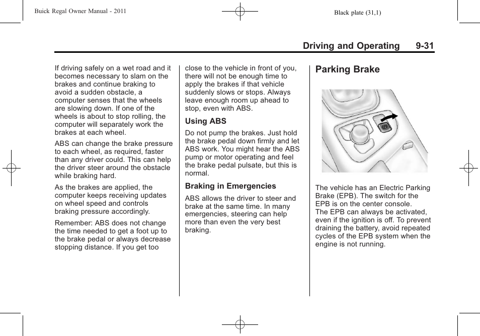 Parking brake, Parking brake -31 | Buick REGAL 2011 User Manual | Page 221 / 368