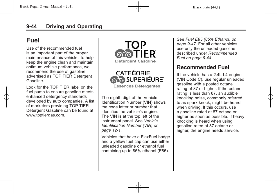 Fuel, Recommended fuel, Fuel -44 | Fuel -44 recommended fuel -44 | Buick REGAL 2011 User Manual | Page 234 / 368