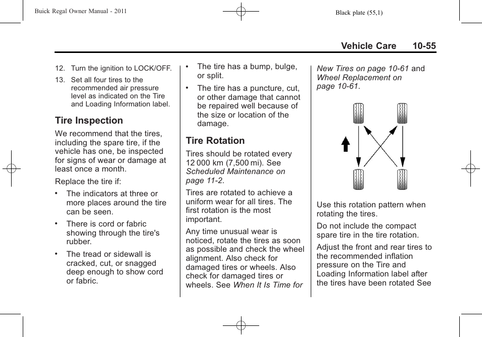 Tire inspection, Tire rotation, Tire inspection -55 tire rotation -55 | Vehicle care 10-55 | Buick REGAL 2011 User Manual | Page 295 / 368