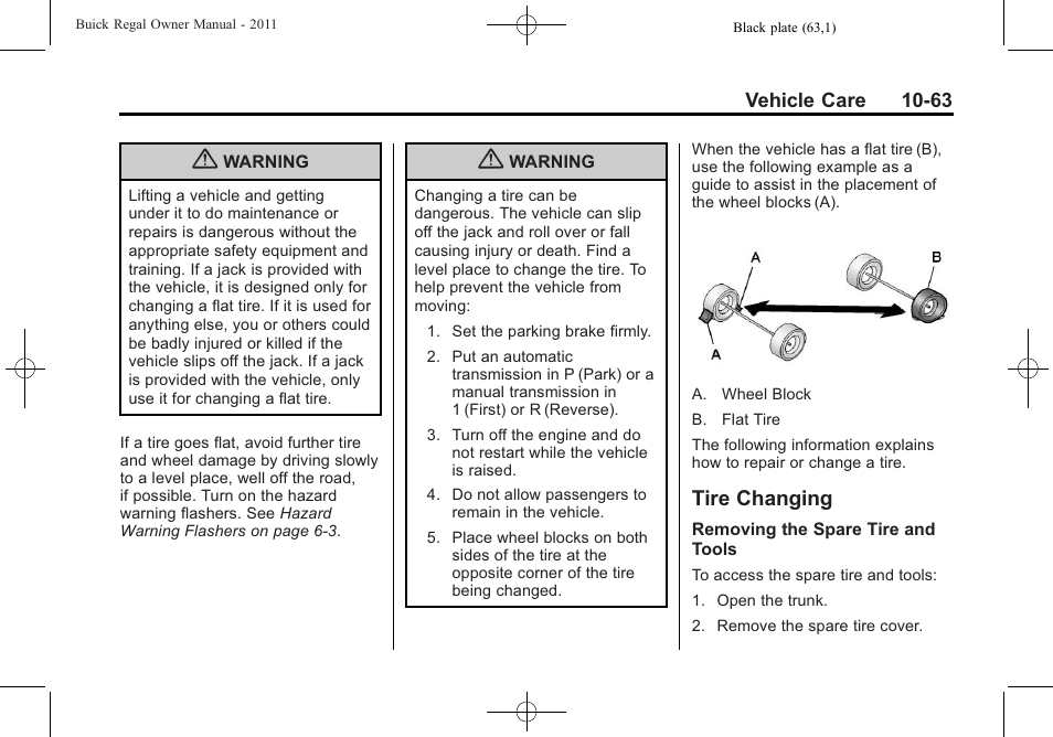 Tire changing, Ire changing -63, These | Buick REGAL 2011 User Manual | Page 303 / 368