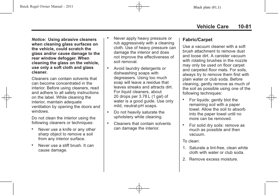 Vehicle care 10-81 | Buick REGAL 2011 User Manual | Page 321 / 368