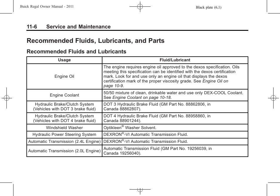 Recommended fluids, lubricants, and parts, Recommended fluids and lubricants, Recommended fluids | Parts -6, Recommended fluids and, Lubricants -6, 6 service and maintenance | Buick REGAL 2011 User Manual | Page 330 / 368