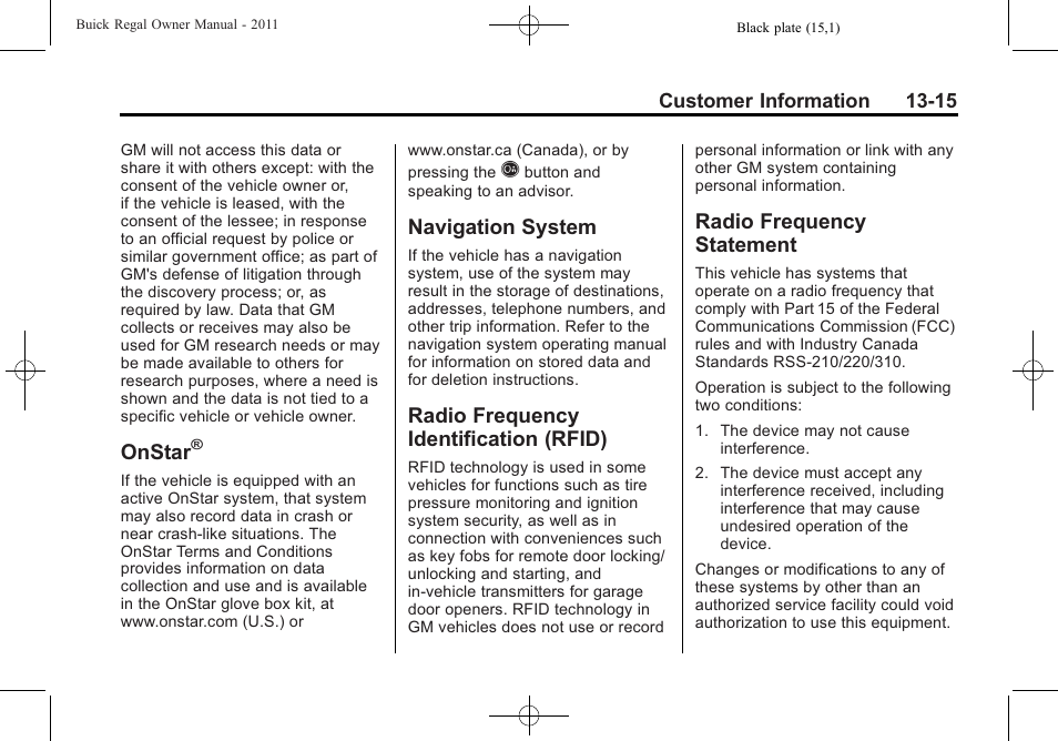 Onstar, Navigation system, Radio frequency identification (rfid) | Radio frequency statement, System -15 radio frequency, Identification (rfid) -15, Radio frequency, Statement -15 | Buick REGAL 2011 User Manual | Page 355 / 368
