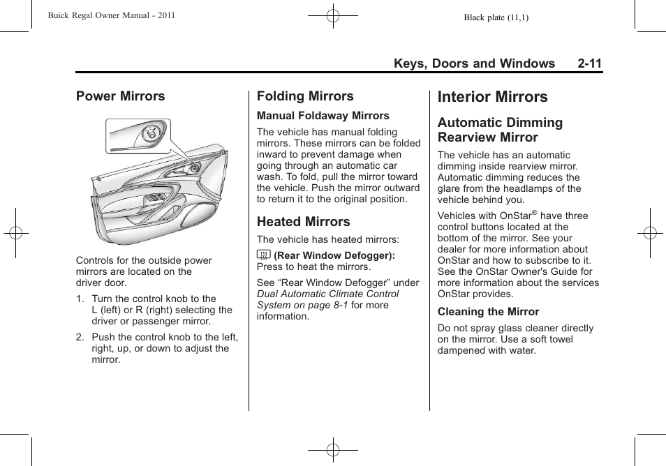 Power mirrors, Folding mirrors, Heated mirrors | Interior mirrors, Automatic dimming rearview mirror, Interior mirrors -11, Mirrors -11 folding mirrors -11 heated mirrors -11, Dimming rearview, Mirror -11 | Buick REGAL 2011 User Manual | Page 37 / 368