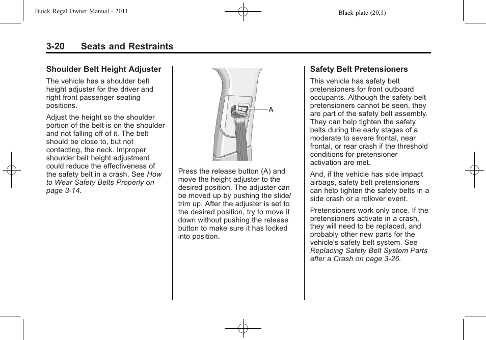 20 seats and restraints | Buick REGAL 2011 User Manual | Page 62 / 368