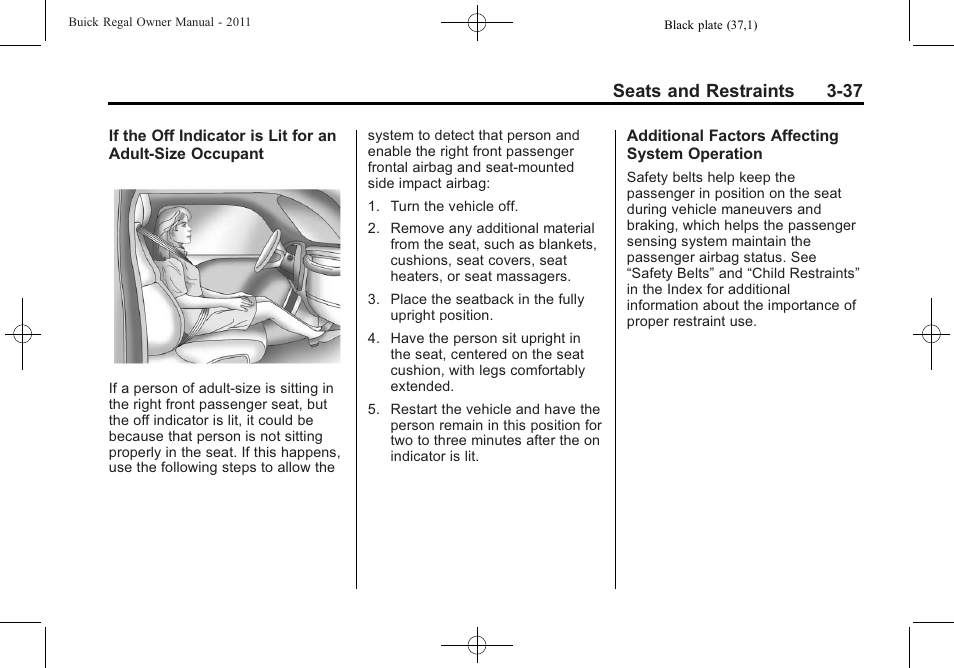 Seats and restraints 3-37 | Buick REGAL 2011 User Manual | Page 79 / 368