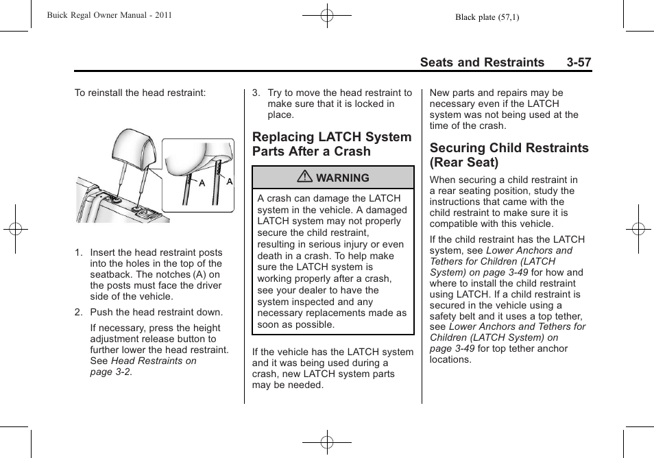 Replacing latch system parts after a crash, Securing child restraints (rear seat), Replacing latch system | Parts after a crash -57, Securing child restraints, Rear seat) -57 | Buick REGAL 2011 User Manual | Page 99 / 368