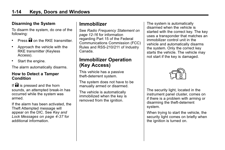 Immobilizer, Immobilizer operation (key access), Immobilizer -14 immobilizer operation | Key access) -14, 14 keys, doors and windows | Buick 2010 Lacrosse User Manual | Page 20 / 420